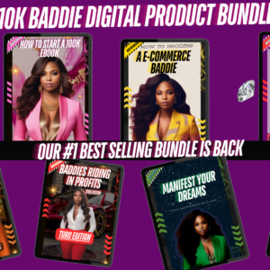 10K Baddie Digital Product Bundle