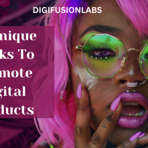 35 Unique Hooks To Promote Digital Products