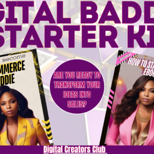 Digital Baddies Product Starter Kit